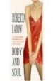 BODY AND SOUL di LASOW, ROBERTA 