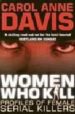 WOMEN WHO KILL di DAVIS, CAROL ANNE 