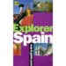 EXPLORER SPAIN (MAP & GUIDE PACK) di HOPKINS, ADAM  MACPHEDRAN, GABRIELLE 