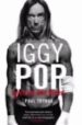 IGGY POP: OPEN UP AND BLEED di TRYNKA, PAUL 