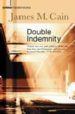 DOUBLE INDEMNITY de CAIN, JAMES M. 