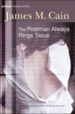 THE POSTMAN ALWAYS RINGS TWICE di CAIN, JAMES M. 