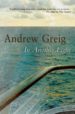 IN ANOTHER LIGHT di GREIG, ANDREW 