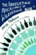 THE IRRESISTIBLE INHERITANCE OF WILBERFORCE de TORDAY, PAUL 