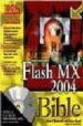 FLASH MX 2004 BIBLE (INCLUDES CD) di REINHARDT, ROBERT 