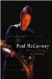 EACH ONE BELIEVING: ON THE ROAD, OFF THE ROAD AND BACKSTAGE di MCCARTNEY, PAUL 