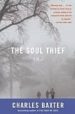 THE SOUL THIEF di BAXTER, CHARLES 