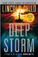 DEEP STORM di CHILD, LINCOLN 
