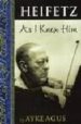 HEIFETZ AS I KNEW HIM di AGUS, AYKE 
