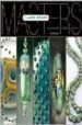 MASTERS: GLASS BEADS: MAJOR WORKS BY LEADING ARTISTS de VV.AA. 