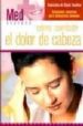 COMO COMBATIR EL DOLOR DE CABEZA di VV.AA. 