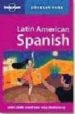 LATIN AMERICAN SPANISH PHRASEBOOKS (LONELY PLANET) di VV.AA. 
