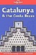 CATALUNYA & COSTA BRAVA 2 (LONEY PLANET) di VV.AA. 