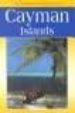 LANDMARK VISITORS GUIDE: CAYMAN ISLANDS (2ND) de PHILPOTT, DON 
