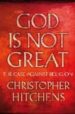 GOD IS NOT GREAT di HITCHENS, CHRISTOPHER 