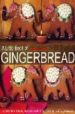 A LITTLE BOOK OF GINGERBREAD de FARROW, JOANNA 