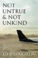 NOT UNTRUE AND NOT UNKIND di O LOUGHLIN, ED 