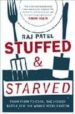 STUFFED AND STARVED di PATEL, RAJ 