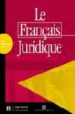 LE FRANAIS JURIDIQUE di VV.AA. 