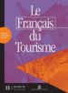 LE FRANAIS DU TOURISME (ALUMNO) di VV.AA. 