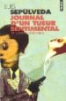 JOURNAL D UN TUEUR SENTIMENTAL: ET AUTRES HISTOIRES de SEPULVEDA, LUIS 