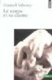 LE CORPS ET LA DANSE di SIBONY, DANIEL 