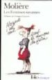 LES FEMMES SAVANTES de MOLIERE 