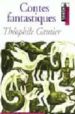 CONTES FANTASTIQUES (TEXTE & DOSSIER) de GAUTIER, THEOPHILE 