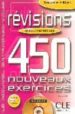 REVISIONS 450 EXERCICES (NIVEAU INTERMEDIAIRE) (LIVRE + CORRIGES +  CD AUDIO) di VV.AA. 