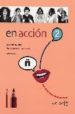EN ACCION 2: GUIA PARA EL PROFESOR II (ELE: ESPAOL LENGUA EXTRAN JERA) di VV.AA. 