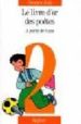 LE LIVRE D OR DES POETES N 2 (A PARTIR DE 5 ANS) di JEAN, GEORGES 