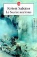 LE SOURIRE AUX LEVRES de SABATIER, ROBERT 
