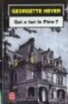 QUI A TUE LE PERE? de HEYER, GEORGETTE 