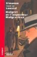 MAIGRET ET L INSPECTEUR MALGRACIEUX de SIMENON, GEORGES 