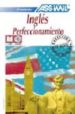 INGLES: PERFECCIONAMIENTO (INGLES Y AMERICANO) di VV.AA. 