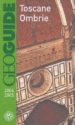 TOSCANE, OMBRIE 2004-2005 (GEOGUIDE) di VV.AA. 