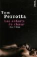 LES ENFANTS DE CHOER di PERROTTA, TOM 