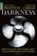 DARKNESS di PRESTON, DOUGLAS 