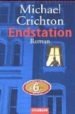 ENDSTATION de CRICHTON, MICHAEL 
