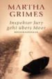 INSPEKTOR JURY GEHT BERS MOOR de GRIMES, MARTHA 