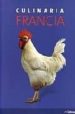 CULINARIA: UN VIAJE CULINARIO POR FRANCIA di VV.AA. 