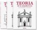 TEORIA DE LA ARQUITECTURA: DEL RENACIMIENTO A LA ACTUALIDAD (2 VO LS.) de EVERS, BERND  THOENES, CHRISTOF 