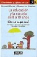 LA EDUCACION Y LA ESCUELA DE 8 A 10 AOS QUE ME HAGAS CASO! de TIERNO, BERNABE 