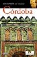 CORDOBA (CIUDADES CON ENCANTO) di VV.AA. 