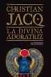 LA DIVINA ADORATRIZ de JACQ, CHRISTIAN 