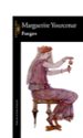 FUEGOS de YOURCENAR, MARGUERITE 
