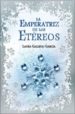 LA EMPERATRIZ DE LOS ETEREOS de GALLEGO GARCIA, LAURA 