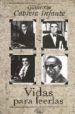 VIDAS PARA LEERLAS de CABRERA INFANTE, GUILLERMO 