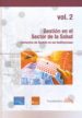 GESTION EN EL SECTOR SALUD (VOL. II) di VV.AA. 