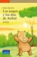 LOS JUEGOS Y LOS DIAS DE ANIBAL de STURNIOLO, NORMA 